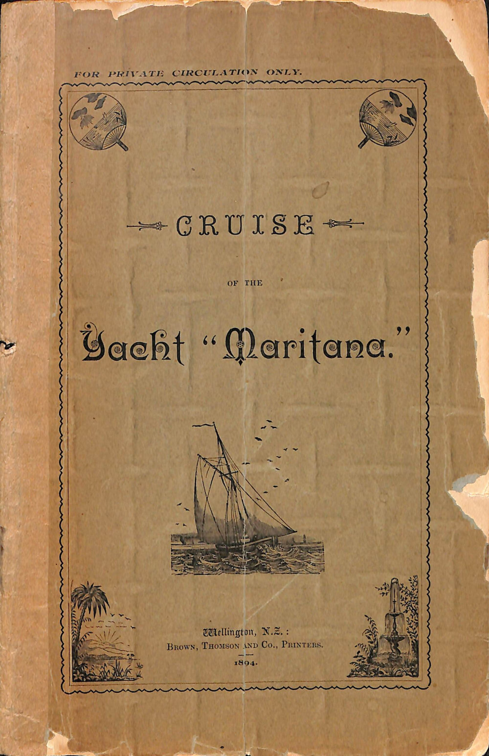 Cruise of the yacht Maritana 1894 